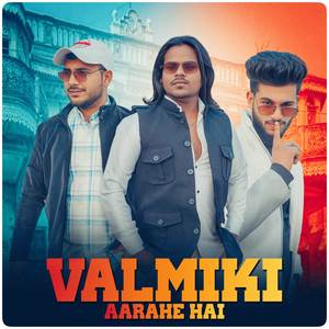 Valmiki Aarahe Hai