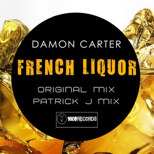 French Liquor (Original Mix)
