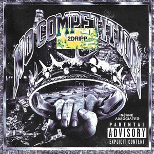 No Competition (Explicit)