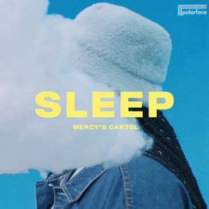 Sleep (Explicit)
