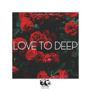 Love To Deep (Remix)