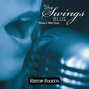 She Swings Blue, Vol. 2: After Hours