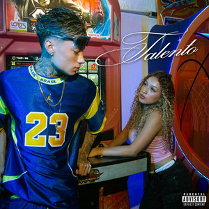 Talento (Explicit)