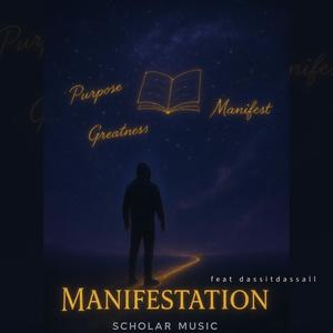 Manifestation (feat. dassitdassall)