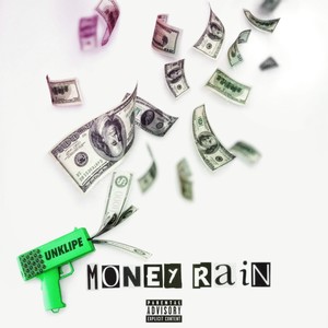 Money Rain (Explicit)