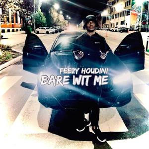 BARE WIT ME (Explicit)