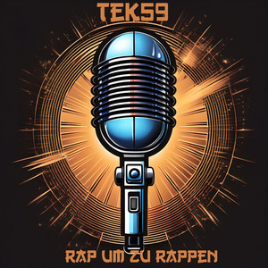 Rap Um Zu Rappen (Explicit)