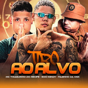 Tiro ao Alvo (Explicit)