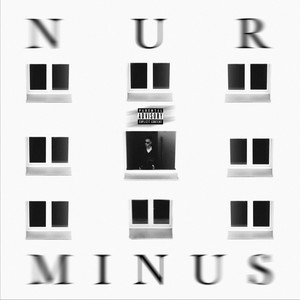 Nur Minus (Explicit)