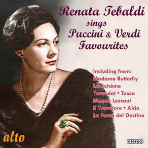 Opera Arias (Soprano) : Tebaldi, Renata - PUCCINI, G. / VERDI, G. (Renata Tebaldi Sings Puccini and Verdi Favourites) [1954-1959]