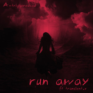 Run Away