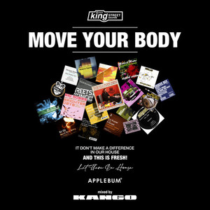MOVE YOUR BODY mixed by DJ KANGO (DJ Mix)
