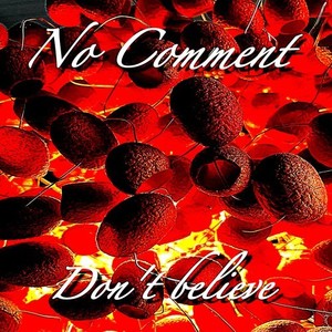 Don't Believe (Explicit)