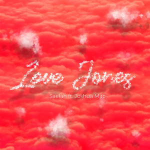 Saelah - Love Jones