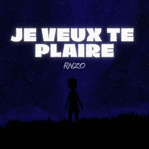 Je veux te plaire