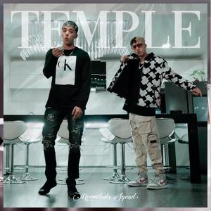 TEMPLE (feat. Paul Antoine & Mermelada Squad) [Explicit]