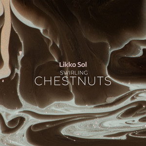 Swirling Chestnuts