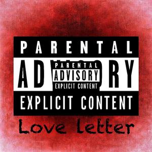 Love Letter (Explicit)