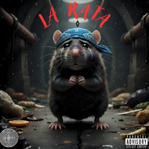 La Rata (Explicit)