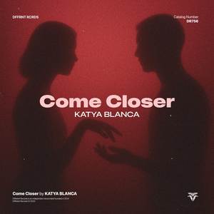 Come Closer