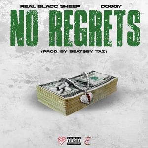 No Regrets (feat. Doggy) [Explicit]