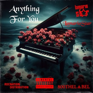 Anything For You (Explicit)