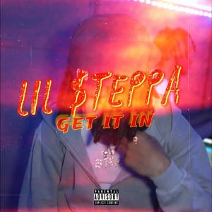 Get It In (Explicit)