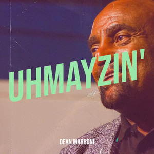 Uhmayzin' (Explicit)