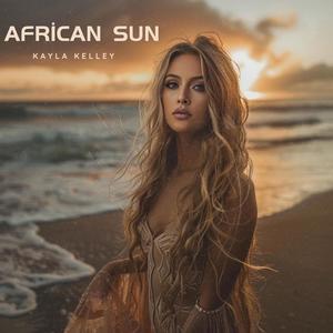 African Sun (Explicit)