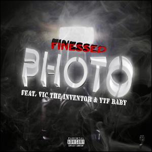 PHOTO (feat. Vic The Inventor & Ytf Baby) [Explicit]