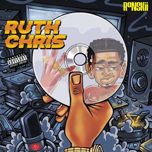 Ruth Chris (Explicit)