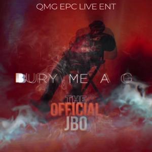 BURY ME A G (Explicit)