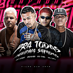 Pra Todas Novinha Safada (Remix) [Explicit]