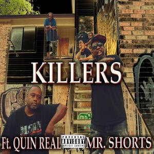 Killers (feat. Quin Real) [Explicit]