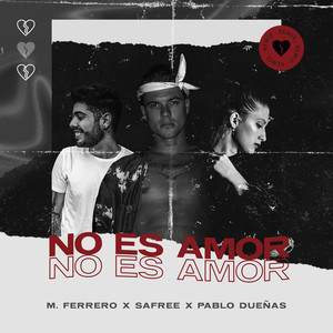 No Es Amor (Remix|Explicit)