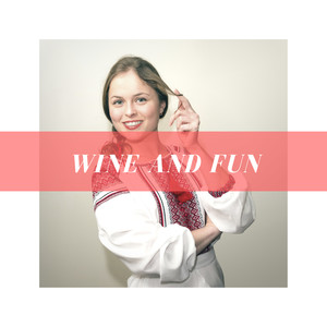 Wine and Fun