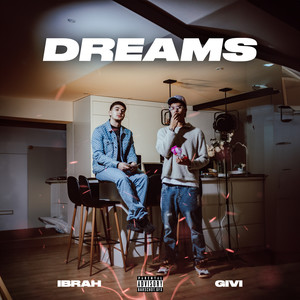 Dreams (Explicit)