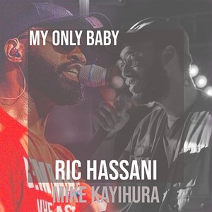 My Only Baby (Remix)