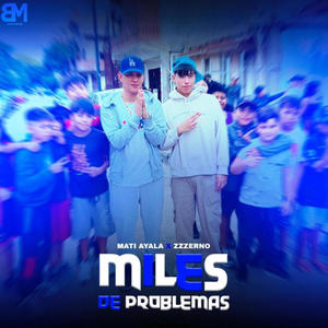 MILES DE PROBLEMAS (feat. Zzzerno)