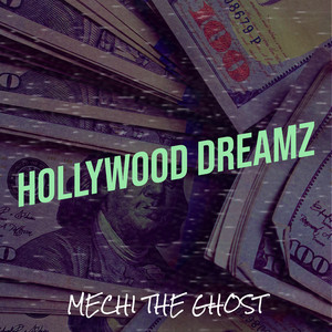 Hollywood Dreamz (Explicit)