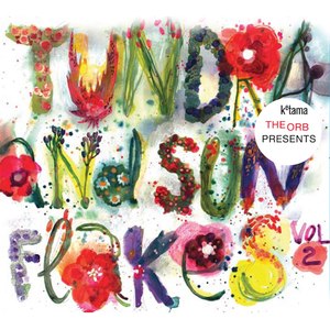 The Orb Presents Tundra & Sunflakes, Vol. 2