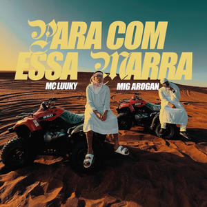 PARA COM ESSA MARRA (Explicit)