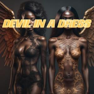 Devil In A Dress (Explicit)