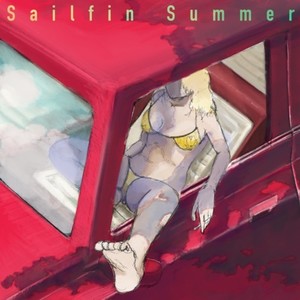 Sailfin Summer (feat. あるん & 芥)