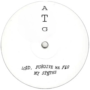 Lord, Forgive Me for My Synths