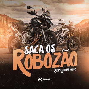 Saca os Robozão (Explicit)