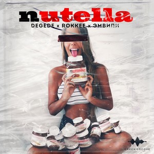 Nutella (Explicit)