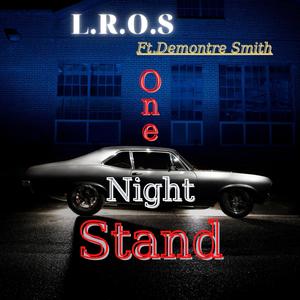 One Night Stand (feat. Demontre Smith) [Explicit]