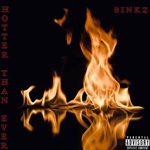Hotter Than Ever (Explicit)