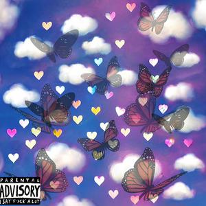 Butterflies (feat. PICCOLO, NoLove Potsy & NoLove Pasco) (Explicit)